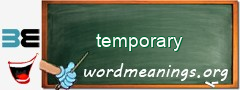 WordMeaning blackboard for temporary